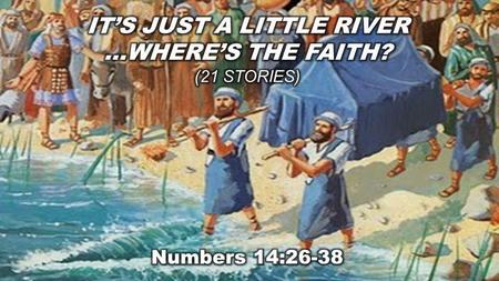 Numbers 14:26-38 (NLT) The L ORD Punishes the Israelites 26 Then the L ORD said to Moses and Aaron, 27 “How long must I put up with this wicked community.