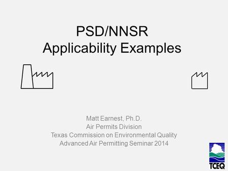 PSD/NNSR Applicability Examples