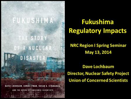 Fukushima Regulatory Impacts