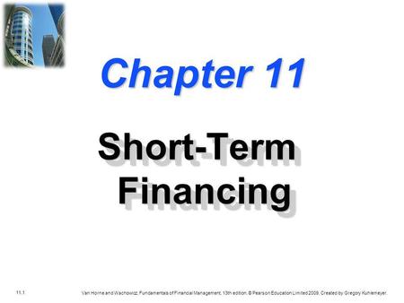 Chapter 11 Short-Term Financing.
