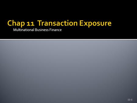 Chap 11 Transaction Exposure