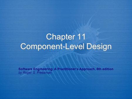 Chapter 11 Component-Level Design