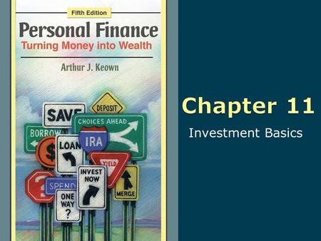 Investment Basics. Copyright © 2010 Pearson Education, Inc. Publishing as Prentice Hall 5-2 All rights reserved. No part of this publication may be reproduced,