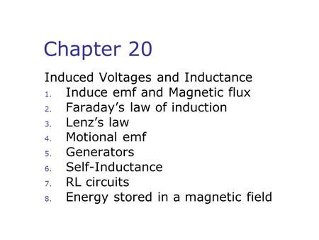 Chapter 20 Induced Voltages and Inductance