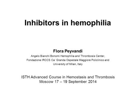 Inhibitors in hemophilia