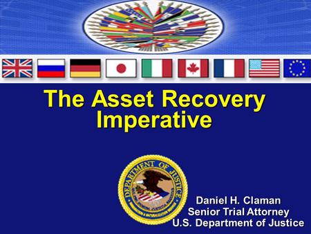 The Asset Recovery Imperative
