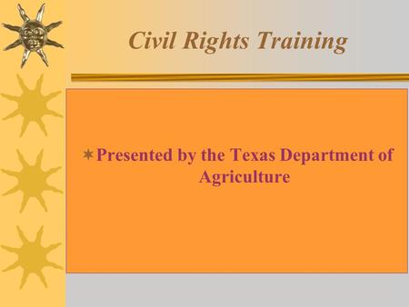Presented by the Texas Department of Agriculture