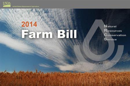 2014 Farm Bill Agricultural Conservation Easement Program 2 FRPPGRP WRP Easements.