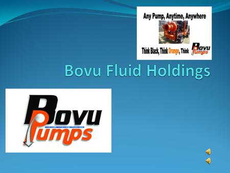 Bovu Fluid Holdings.