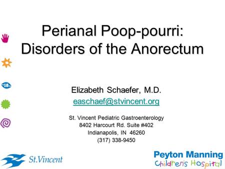 Perianal Poop-pourri: Disorders of the Anorectum