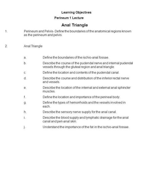 Learning Objectives Perineum 1 Lecture Anal Triangle