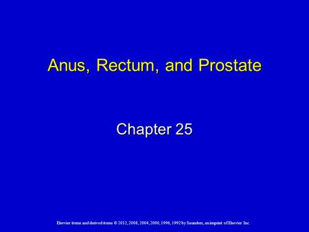 Anus, Rectum, and Prostate