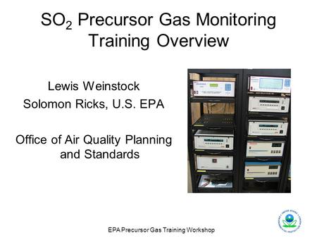 SO2 Precursor Gas Monitoring Training Overview