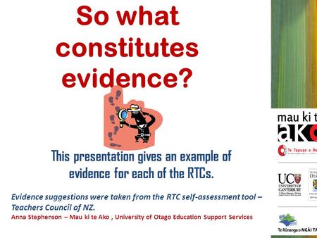 So what constitutes evidence?