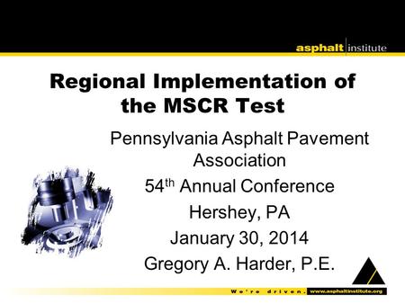 Regional Implementation of the MSCR Test