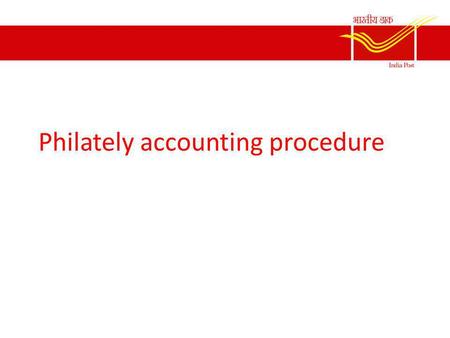Philately accounting procedure