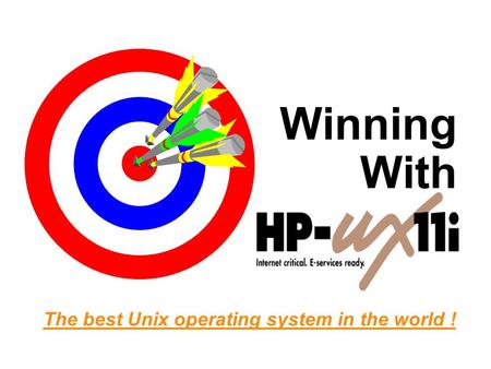 Winning With The best Unix operating system in the world !