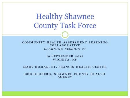 Healthy Shawnee County Task Force