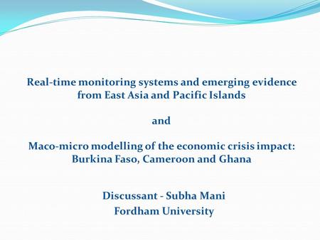Real-time monitoring systems and emerging evidence from East Asia and Pacific Islands and Maco-micro modelling of the economic crisis impact: Burkina Faso,