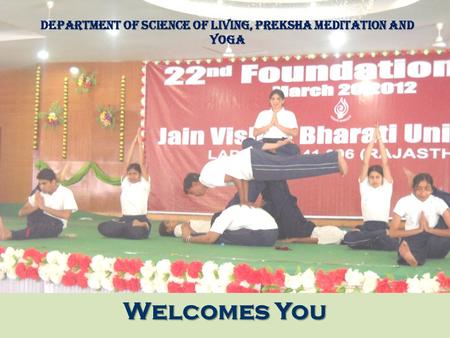 Department of Science of living, Preksha Meditation and Yoga