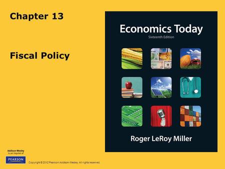 Chapter 13 Fiscal Policy.