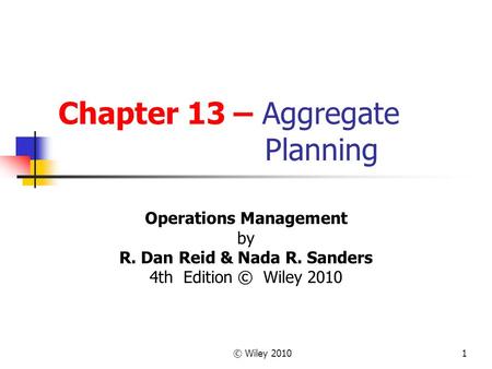 Chapter 13 – Aggregate Planning