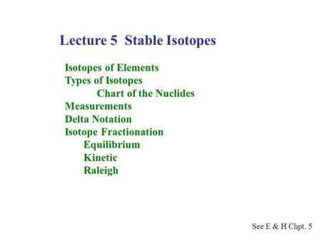 Lecture 5 Stable Isotopes