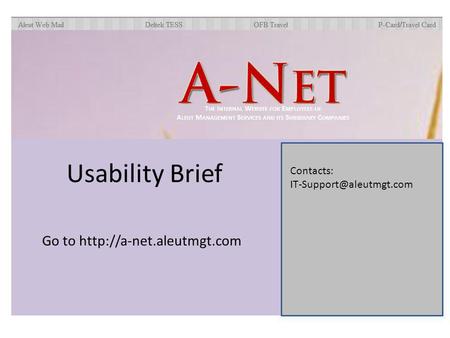 Contacts: Go to  Usability Brief.