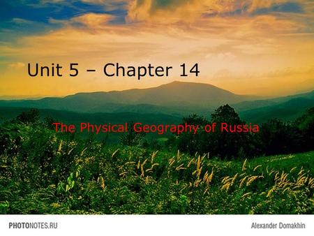 The Physical Geography of Russia