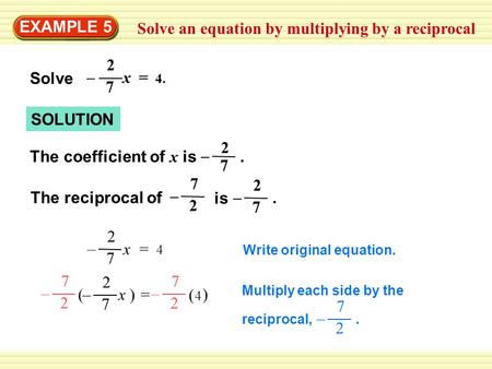Solve an equation by multiplying by a reciprocal