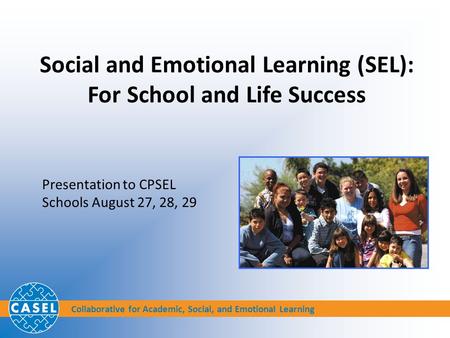 Social and Emotional Learning (SEL): For School and Life Success