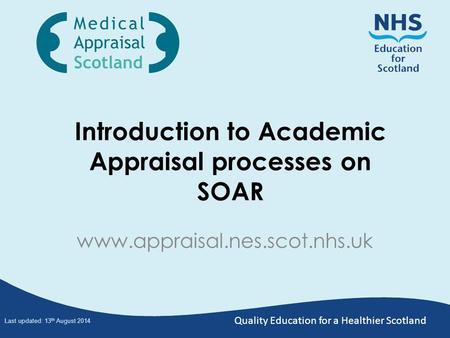 Introduction to Academic Appraisal processes on SOAR