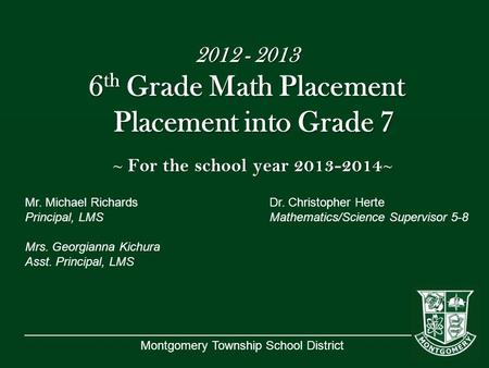 th Grade Math Placement Placement into Grade 7