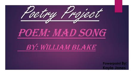 Poem: Mad Song by: William Blake