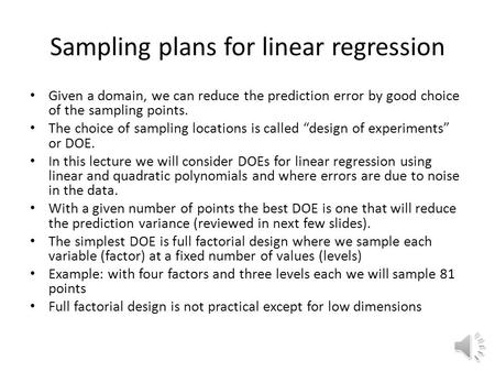 Sampling plans for linear regression