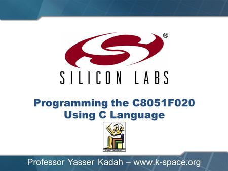 Programming the C8051F020 Using C Language