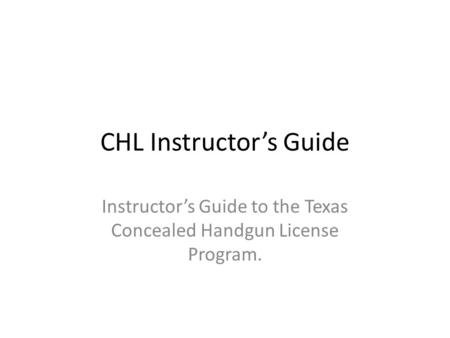 CHL Instructor’s Guide