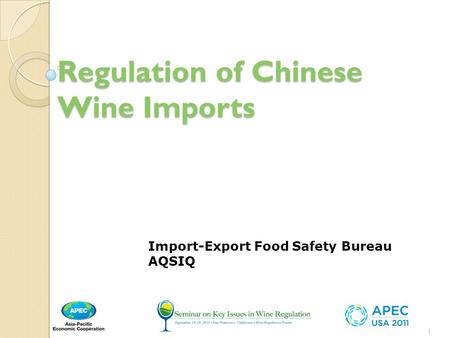 Regulation of Chinese Wine Imports