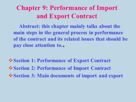 Chapter 9: Performance of Import and Export Contract