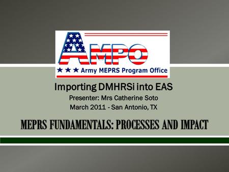Section 1: Process to create EAS Interface File  DoD Batch and Timecard Status Report  DoD Employee Missing Payroll Data Report  Distribute Labor Cost.