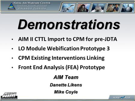 Demonstrations AIM II CTTL Import to CPM for pre-JDTA