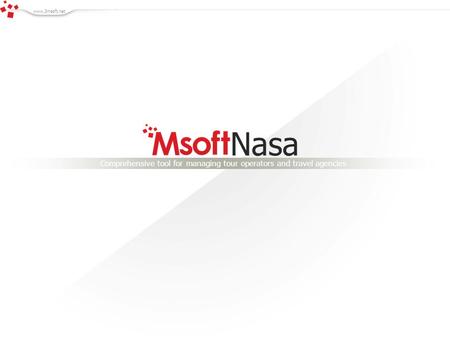 Nasa Comprehensive tool for managing tour operators and travel agencies www.3msoft.net.