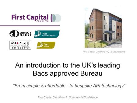 An introduction to the UK’s leading Bacs approved Bureau
