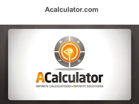 Acalculator.com. Services Personal Finance Calculator Mortgage Taxation Personal Loan Auto Loan Credit Investment.