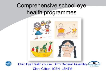 Comprehensive school eye health programmes