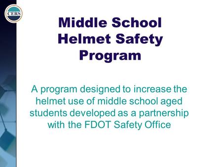 Middle School Helmet Safety Program