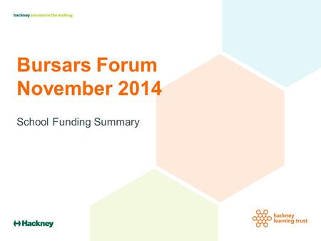 Bursars Forum November 2014 School Funding Summary.