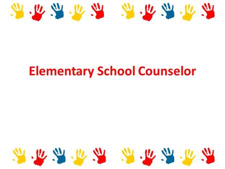 Elementary School Counselor