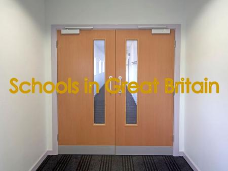 Schools in Great Britain