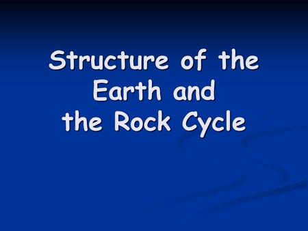 Structure of the Earth and the Rock Cycle. Lithosphere composed of minerals Definition of “Mineral” ? Definition of “Mineral” ?